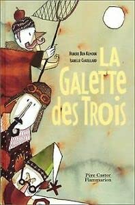 La Galette des trois 9782081609983