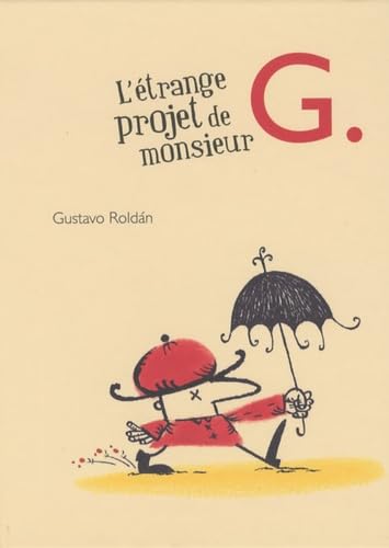 L'étrange projet de monsieur G. 9782848653402