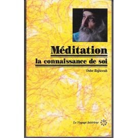 Méditation La connaissance de soi 9782907554077
