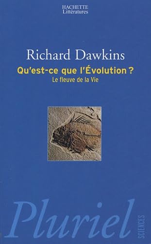 Qu'est-ce que l'évolution ?: Le fleuve de la vie 9782012792470