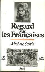 Regard Sur Les Francaises 9782234015180