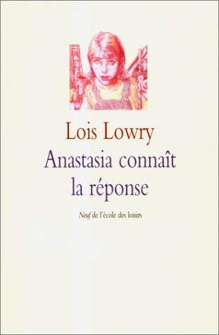 Anastasia connaît la réponse 9782211046121