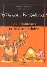 Les chameaux et le dromadaire 9782743802349