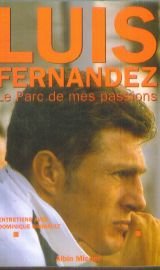 Le Parc de mes passions: Entretiens avec Dominique Grimault 9782226077905