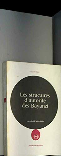 LES STRUCTURES D'AUTORITE DES BAYANZI