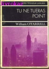 Tu ne tueras point (Collection Littérature policière) 9782720101069