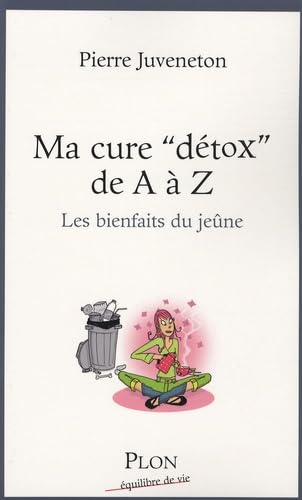MA CURE DETOX DE A A Z 9782259206594