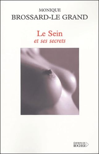 Le Sein et ses secrets 9782268050614
