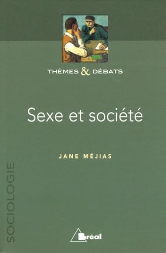 Sexe et société 9782749504568
