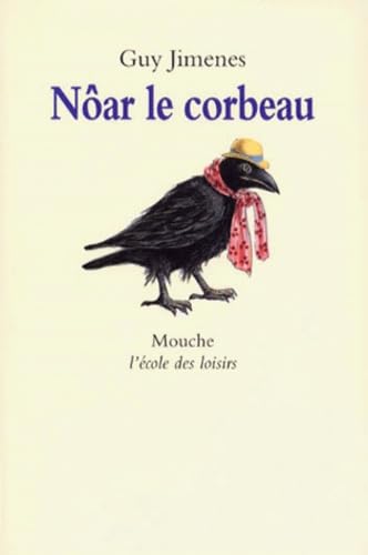 noar le corbeau 9782211049023
