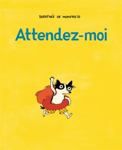 ATTENDEZ-MOI 9782211222631