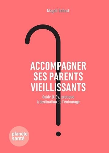 Accompagner ses parents vieillissants 9782889410002