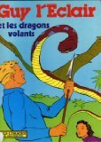 Guy l'Éclair et les dragons volants