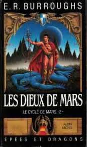 Les dieux de Mars 9782226032218