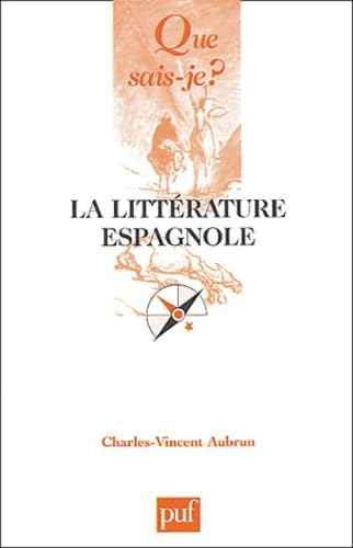 La littérature espagnole 9782130531722