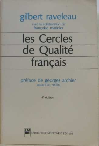 Les cercles de qualite français 9782710104193