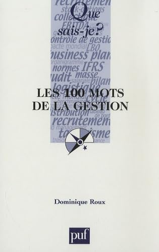 Les 100 mots de la gestion 9782130548768