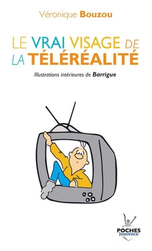n°10 Le vrai visage de la téléréalité 9782883536159