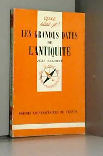 Les grandes dates de L'Antiquité 9782130449294