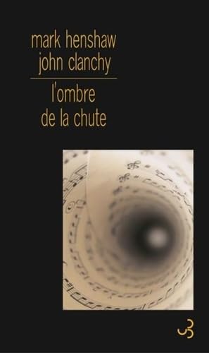 L'ombre de la chute 9782267019544