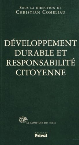 DEVELOPPEMENT DURABLE ET RESPONSABILITE CITOYENNE 9782708984080