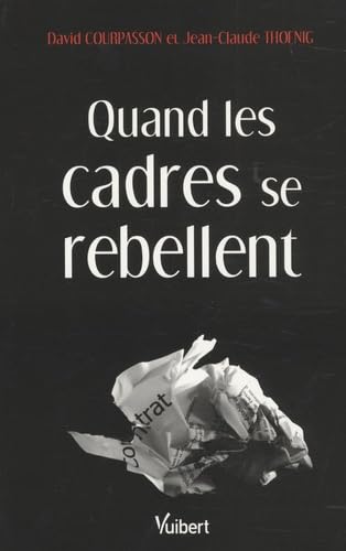 Quand les cadres se rebellent 9782711743414