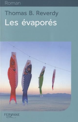 Les évaporés 9782363602282