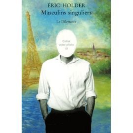 Masculins singuliers: ********CODE BARRE ILLISIBLE AU 170901*********** 9782842630485