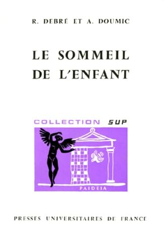 Le Sommeil de l'enfant, 2e édition 9782130304494