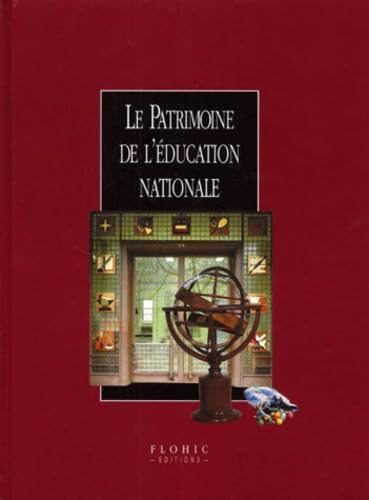 Le patrimoine de l'Education Nationale 9782842340346
