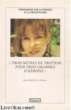 Trois mètres de trottoir pour trois grammes d'héroïne 9782863917152