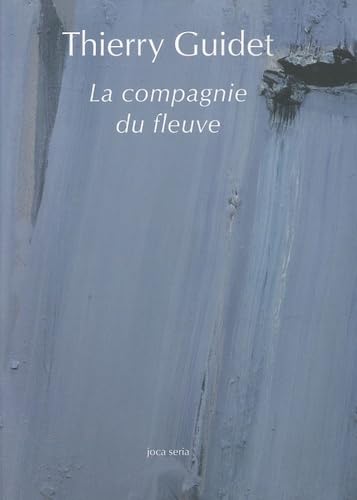 La compagnie du fleuve 9782848091495
