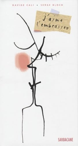 J'aime t'embrasser 9782848651996