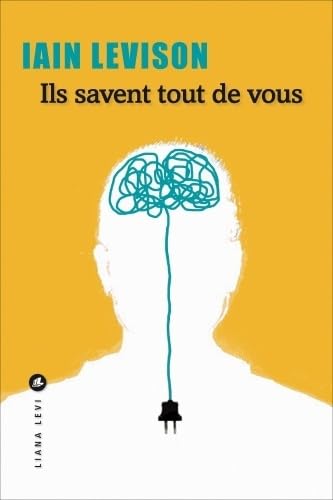 Ils savent tout de vous 9782867467929