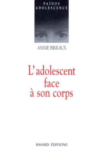 L'adolescent face à son corps 9782227005785