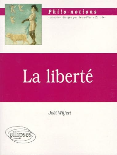La liberté 9782729897987