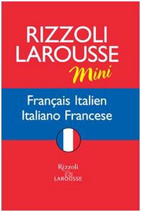 Dizionario Larousse mini français-italien, italiano-francese. Ediz. bilingue 9788852502200