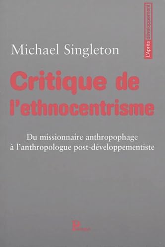 Critique de l'ethnocentrisme 9782841901289
