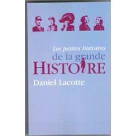 Les petites histoires de la grande histoire 9782298033885