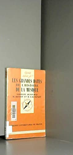 Les Grandes dates de l'histoire de la musique 9782130388890