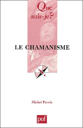Le Chamanisme 9782130518433