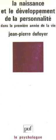 Naissance developpement personnalite 9782130401698