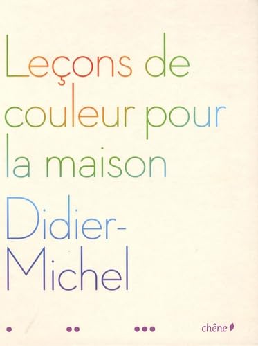 Leçons de couleur pour la maison 9782842777715