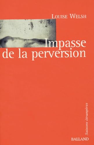 Impasse de la perversion 9782715814608