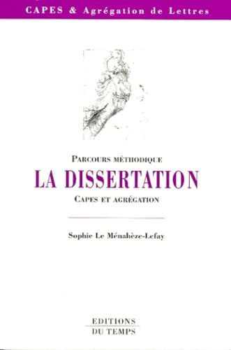 Parcours méthodique : La dissertation, CAPES et agrégation 9782842740603