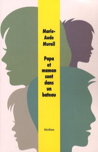 Papa et maman sont dans un bateau 9782211094320
