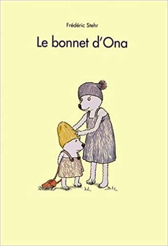 LE BONNET D'ONA 9782211214872