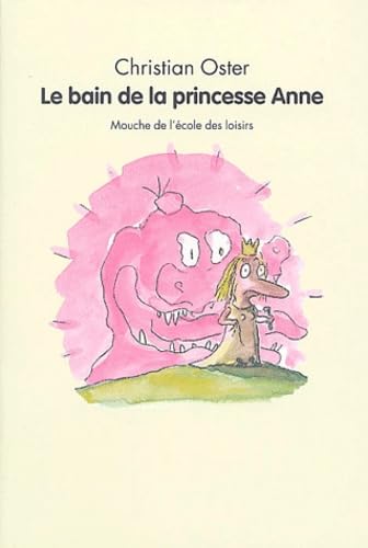 Le Bain de la princesse Anne 9782211073714