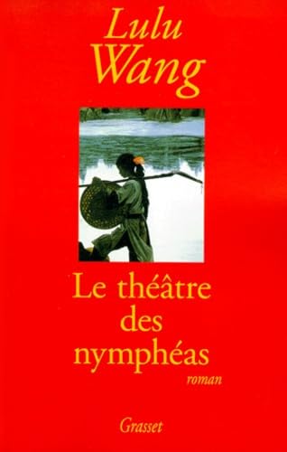 Le théâtre des nymphéas 9782246559610