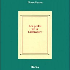 Les perles de la littérature 9782705802851